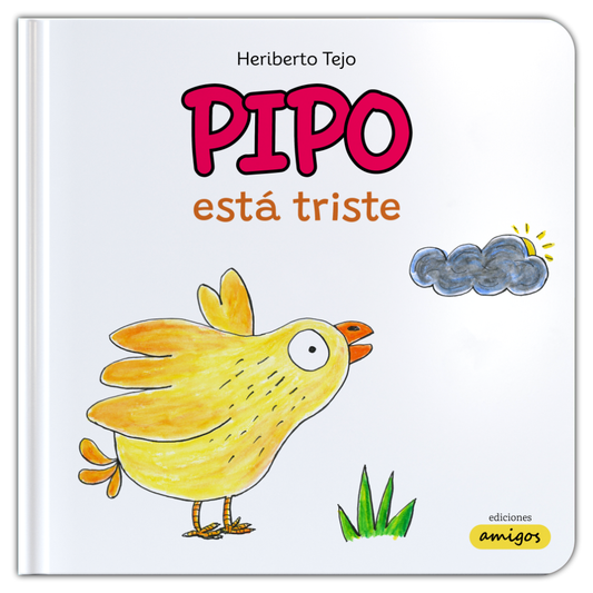 Pipo está triste