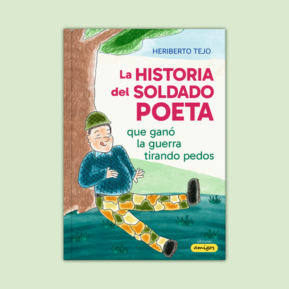 La historia del soldado poeta (que ganó la guerra tirando pedos)
