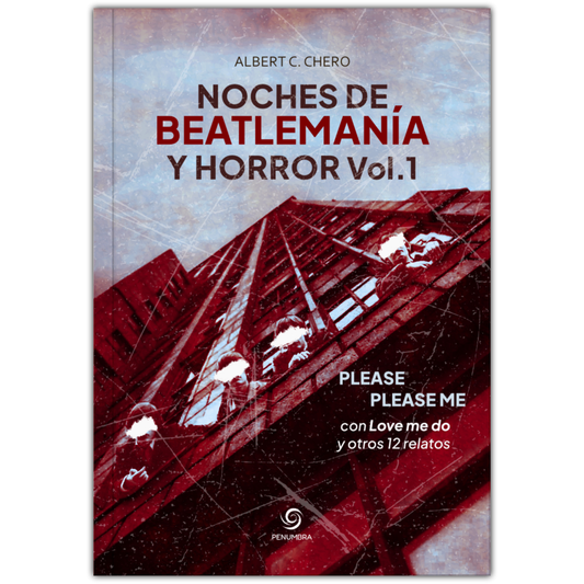 Noches de Beatlemanía y horror Vol. 1: Please Please Me