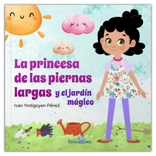 La princesa de las piernas largas y el jardín mágico