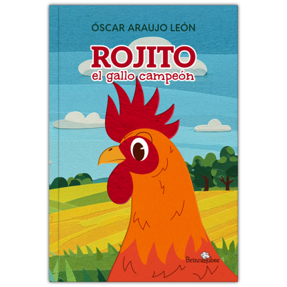 Rojito, el gallo campeón