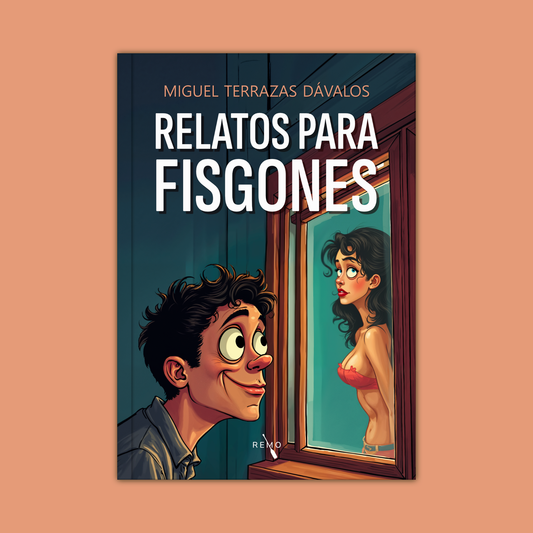 Relatos para fisgones