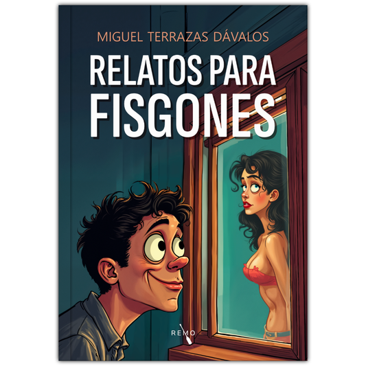 Relatos para fisgones