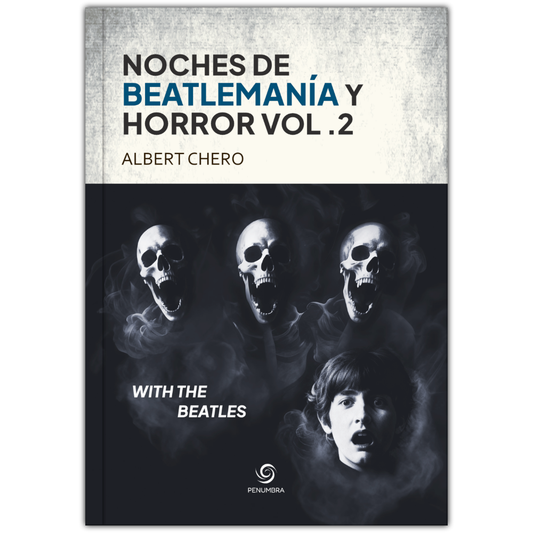 Noches de Beatlemanía y horror Vol. 2: With the Beatles