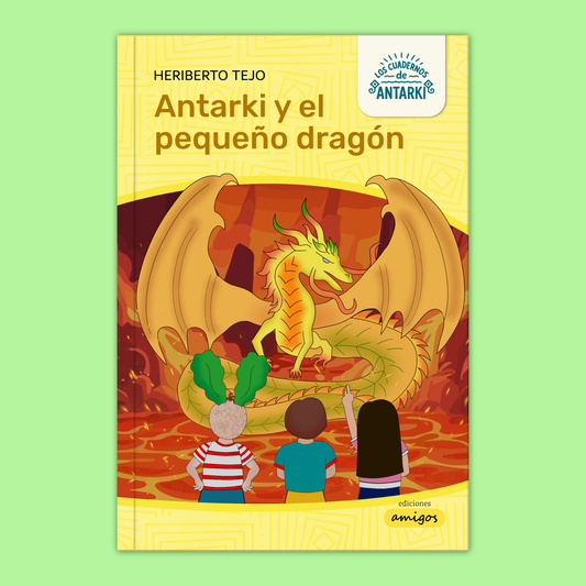 Antarki y el pequeño dragón