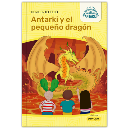 Antarki y el pequeño dragón