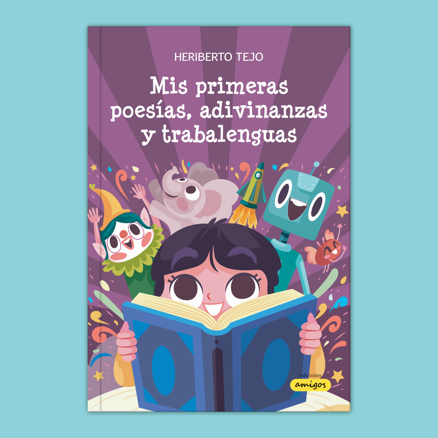 Mis primeras poesías, adivinanzas y trabalenguas