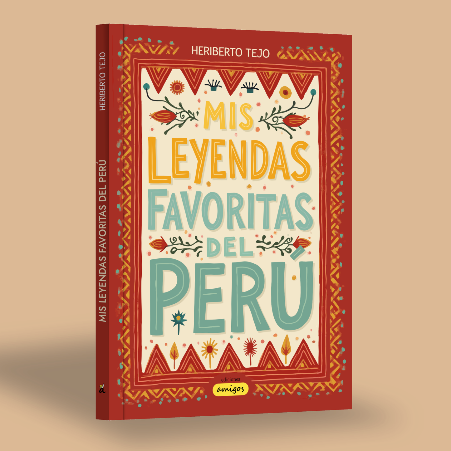 Mis leyendas favoritas del Perú