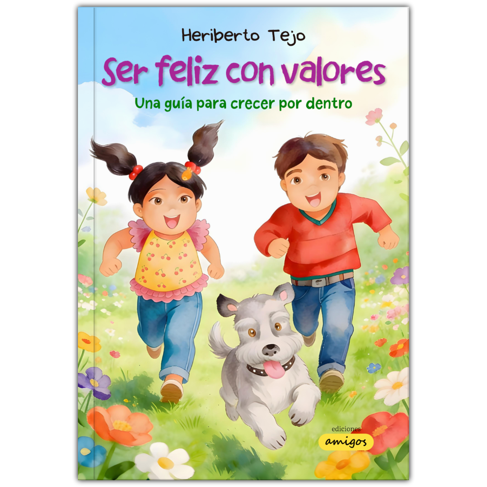 Ser feliz con valores