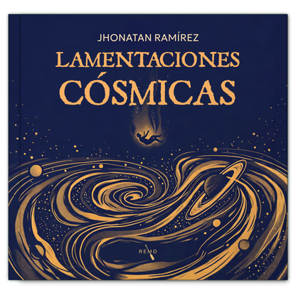 Lamentaciones cósmicas