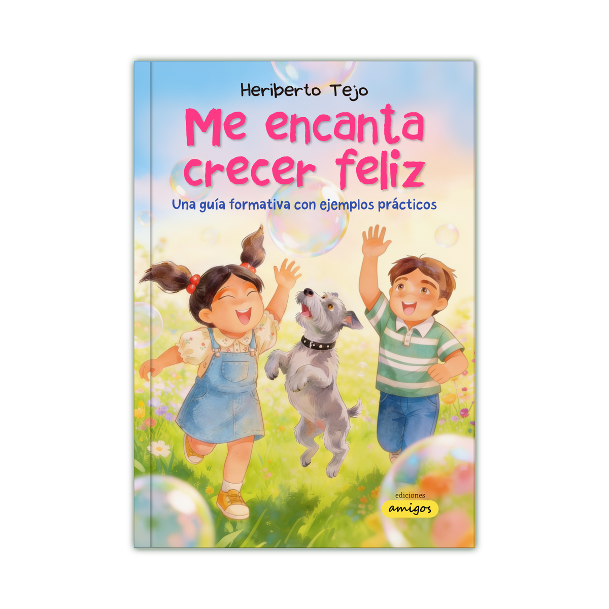 Me encanta crecer feliz